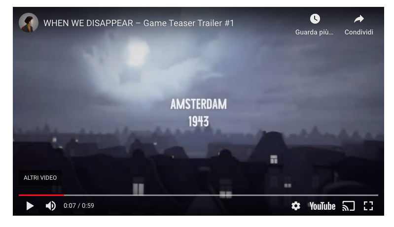 Fig. 3. Trailer del gioco When we disappear, ambientato nella Amsterdam del 1943.